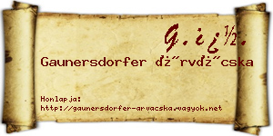 Gaunersdorfer Árvácska névjegykártya